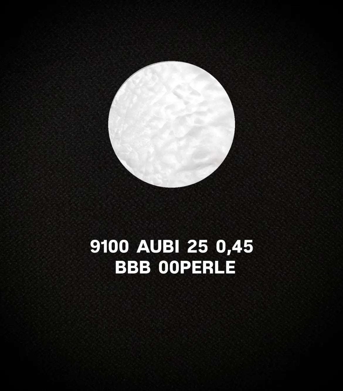 9100_AUBI_25_0,45_BBB 00PERLEE — MOP Watch Dials